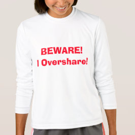 Vorsicht! Ich überteile! Funny 4Ann T-Shirt