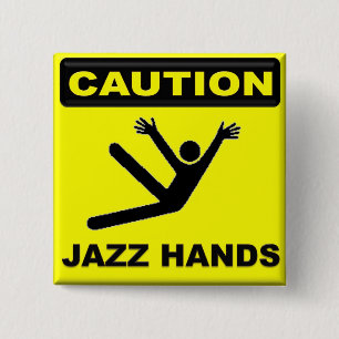 Vorsicht-Jazz-Hände Button