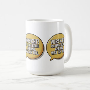 Vorsicht Kaffeetasse