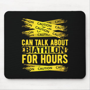 Vorsicht kann über Biathlon stundenlang sprechen Mousepad