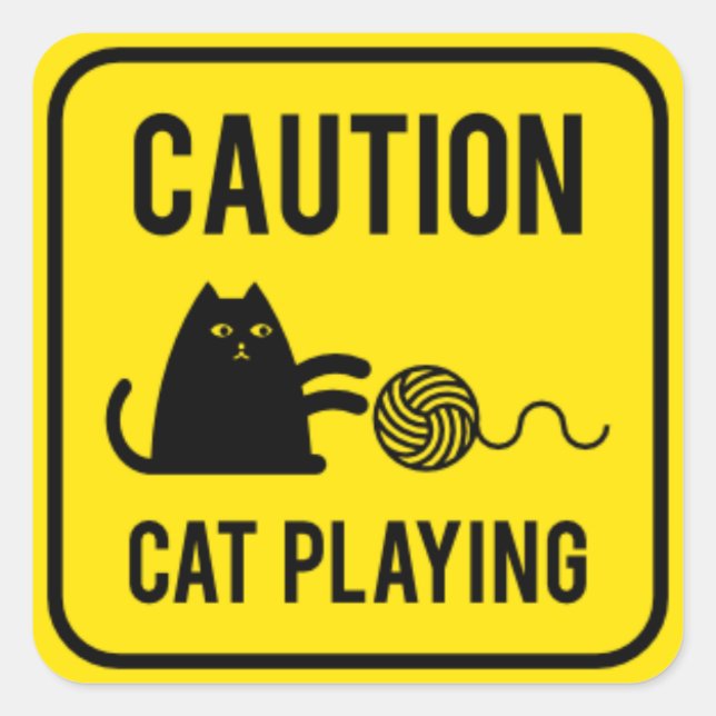 Vorsicht - Katzen spielen Quadratischer Aufkleber (Vorderseite)