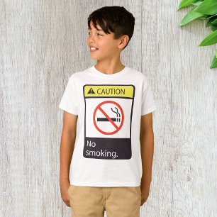 Vorsicht kein Rauchen Schild T-Shirt
