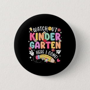 Vorsicht Kindergarten Ich komme Erster Tag zurück Button