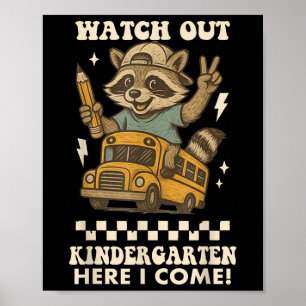 Vorsicht Kindergarten Ich Komme Waschbär Zurück Zu Poster