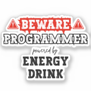 Vorsicht: Programmierer mit Energiegetränken   Cod Aufkleber