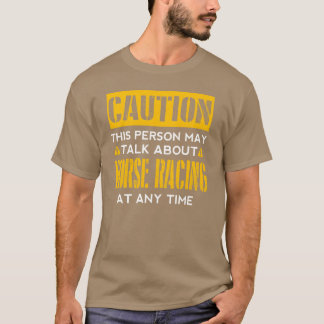 VORSICHT: Racing Fan T-Shirt