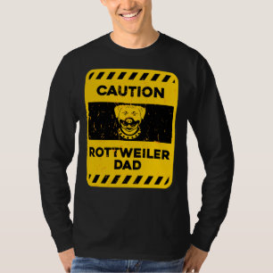 Vorsicht Rottweiler-Vater T-Shirt