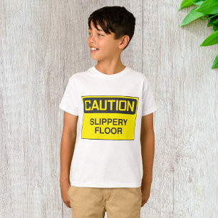 Vorsicht Rutschiger Boden Schild T-Shirt