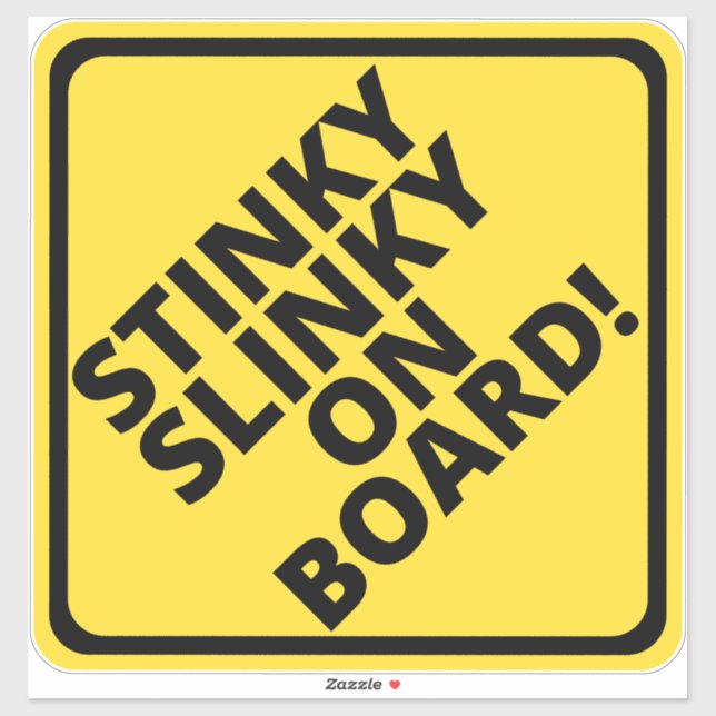 Vorsicht Stinky Slinky an Bord! Aufkleber (Blatt)