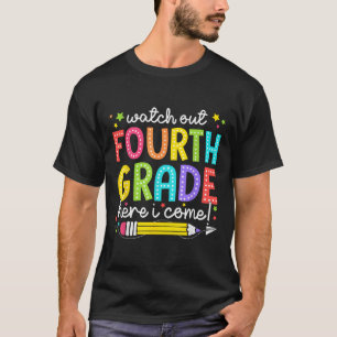 Vorsicht, vierte Klasse, ich komme zurück zur Schu T-Shirt