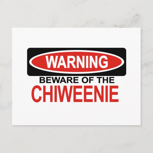 Vorsicht vor Chiweenie Postkarte (Vorderseite)