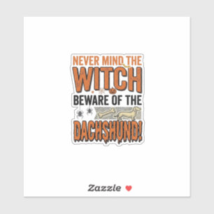 Vorsicht vor dem Dackel-Halloween-Hexen-Shirt_1 Aufkleber