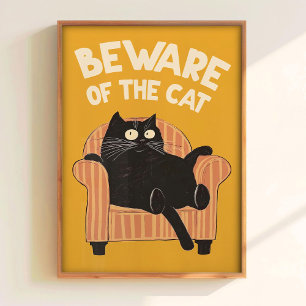 Vorsicht vor dem Katzen-Druck lustiges Katzenposte Poster