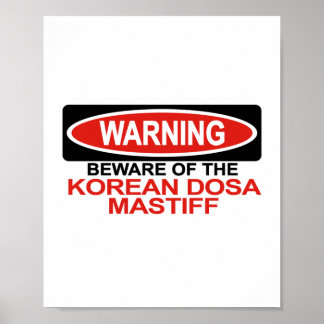 Vorsicht vor dem koreanischen Dosa Mastiff Poster