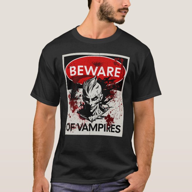 Vorsicht vor dem Vampires-Zeichen T-Shirt (Vorderseite)