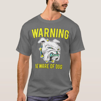 Vorsicht vor dem Vintagen Hundejungen T-Shirt