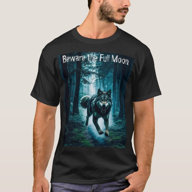 Vorsicht vor dem Vollmond Halloween-T - Shirt (Vorderseite)