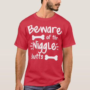 Vorsicht vor den Wiggle Hintern Funny Dog Lover De T-Shirt