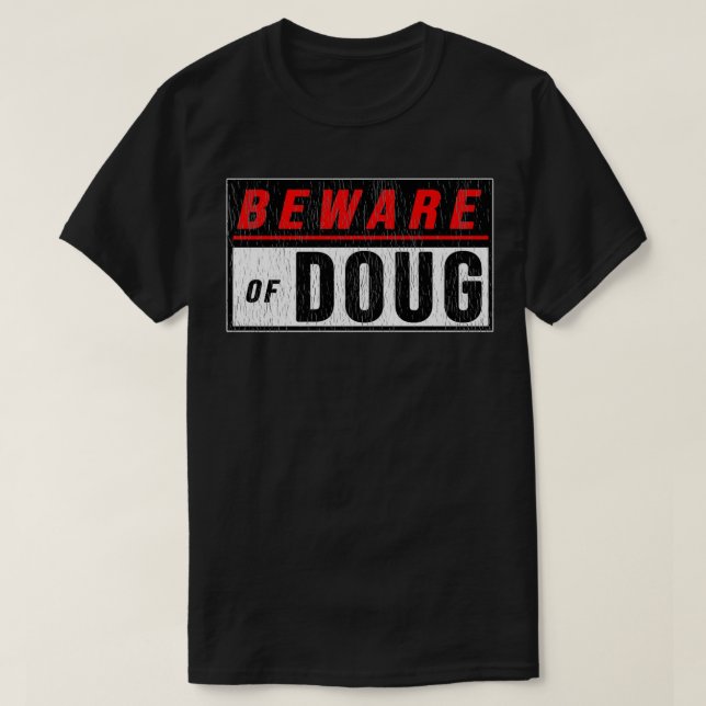 Vorsicht vor Doug Funny Spaß Dog Dragonball Shirt (Design vorne)