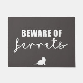 Vorsicht vor Frettchen Fußmatte