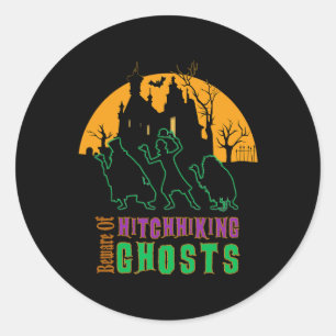 Vorsicht vor Hitchwandergeistern Halloween Runder Aufkleber