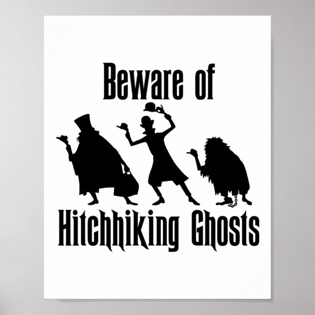Vorsicht vor Hitchwanderungen Geister Funny Hallow Poster (Vorne)