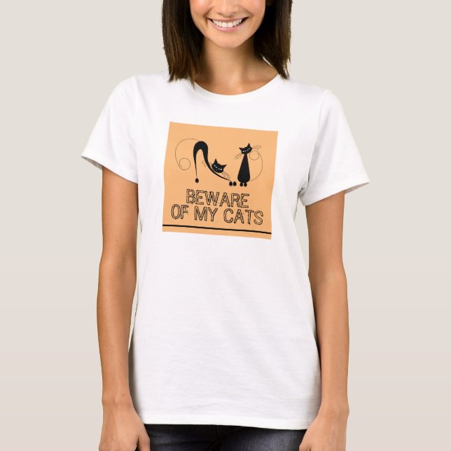 Vorsicht vor meinen Katzen, Elegante Schwarze Katz T-Shirt (Vorderseite)