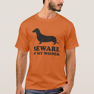 Vorsicht vor meiner Dackel T-Shirt