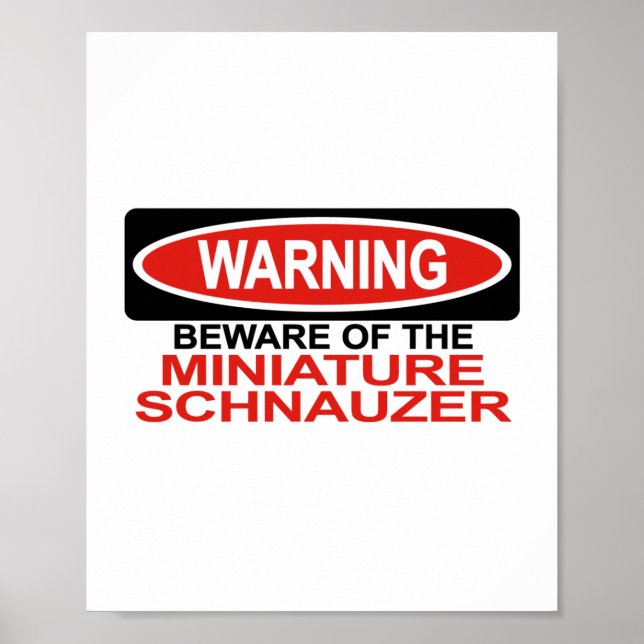 Vorsicht vor Miniatur Schnauzer Poster (Vorne)