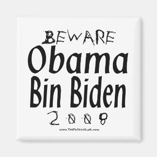 Vorsicht vor Obama Bin Biden Magnet