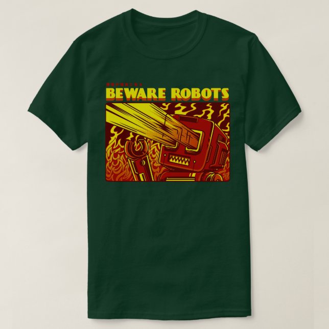 Vorsicht vor Robotern T-Shirt (Design vorne)