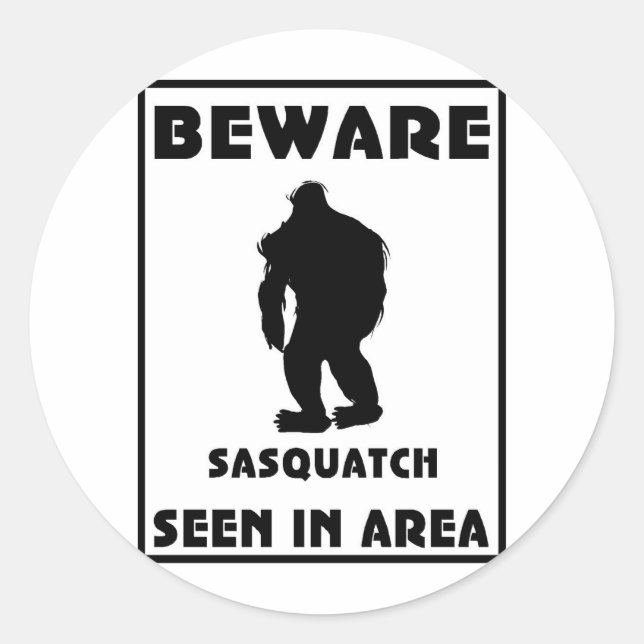 Vorsicht vor Sasquatch Poster Runder Aufkleber (Vorderseite)