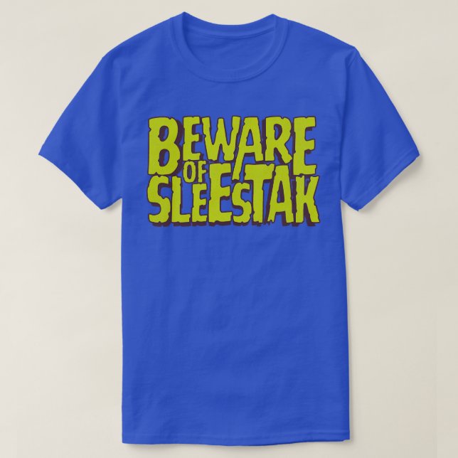 Vorsicht vor Sleestak T-Shirt (Design vorne)