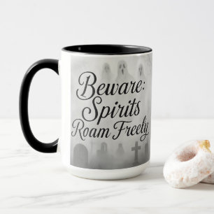 Vorsicht vor Spirituosen Roam Freely Spooky Ghost  Tasse