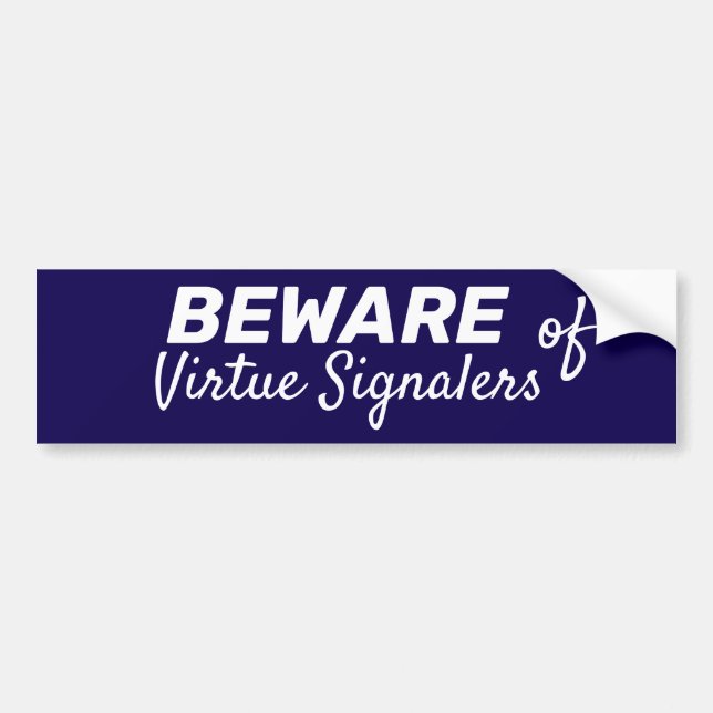 Vorsicht vor Virtue Signalers Autoaufkleber (Vorne)