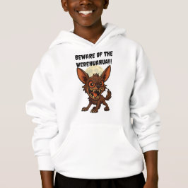 Vorsicht vor Werehuahua Hoodie