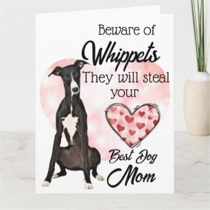 Vorsicht vor Whippets...Beste Hunde-Mama je Karte