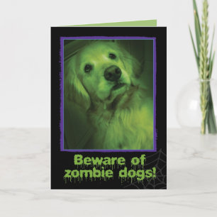 Vorsicht vor Zombie Dogs Golden Retriever Hallowee Karte