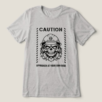 Vorsicht - Vorgehen auf eigene Gefahr Tri-Blend Shirt