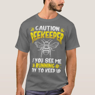 Vorsicht, wenn Sie sehen, wie ich laufe, versuchen T-Shirt