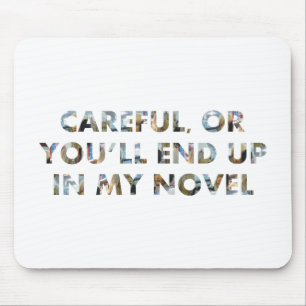Vorsichtig oder in meinem Roman (w Gesichter) Slog Mousepad