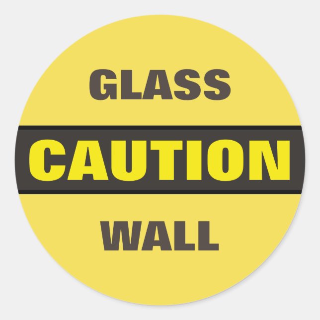 Vorsichtsglaswand Runder Aufkleber (Vorderseite)