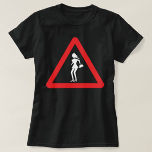 Vorsichtsmaßnahme (Attenzione Prostitute) Zeichen T-Shirt