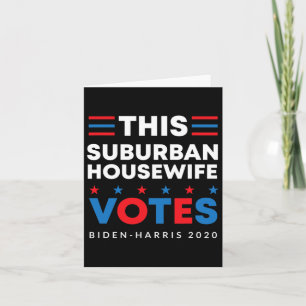 Vorstädtische Hausfrau Votes Biden Harris 2020 Fem Karte