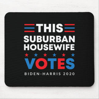 Vorstädtische Hausfrau Votes Biden Harris 2020 Fem Mousepad