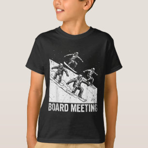 Vorstandssitzung Snowboard Skifahrer Skilift Skifa T-Shirt