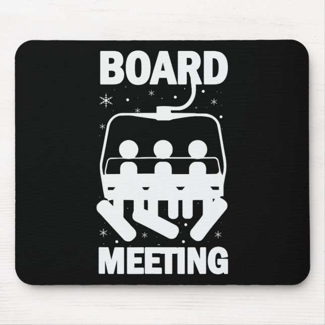 Vorstandssitzungen Snowboard-Meeting Snowboardfahr Mousepad (Vorne)