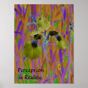 Vorstellung ist Wirklichkeit Plakat-Iris Poster