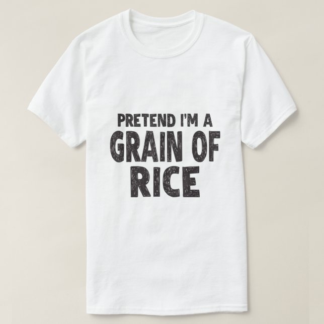 Vortäuschen im Grain von Reis T-Shirt (Design vorne)