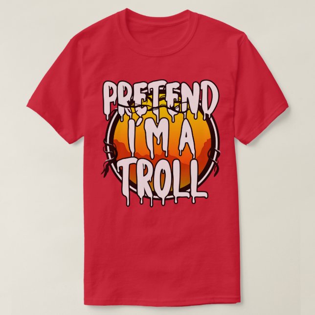 Vortäuschen im Troll Funny Halloween Kostüm La T-Shirt (Design vorne)
